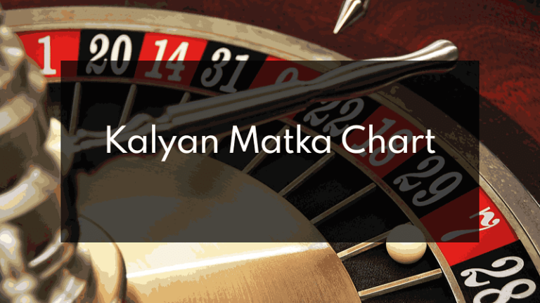 How to Read a Kalyan Matka Chart: A Comprehensive Guide