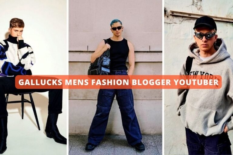 <strong>Gallucks: The Menswear Fashion Blogger and YouTuber Taking the Industry by Storm</strong>